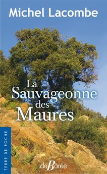 SAUVAGEONNE DES MAURES - POCHE