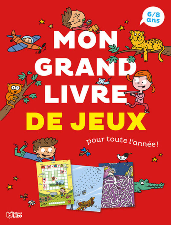 MON GRAND LIVRE DE JEUX POUR TOUTE L ANNEE 6-8 ANS