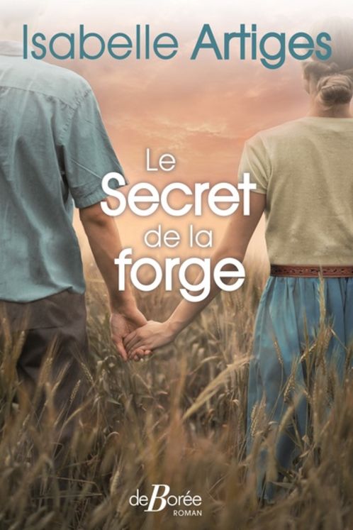 SECRET DE LA FORGE (LE)