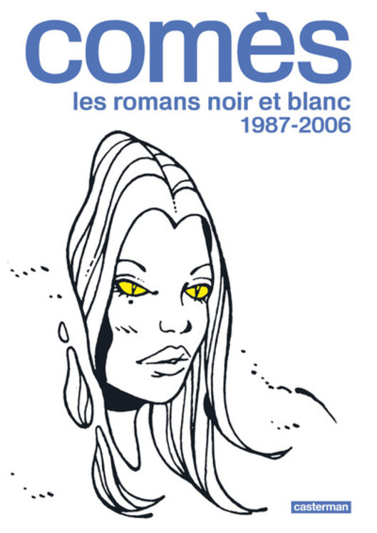 COMES, LES ROMANS NOIR ET BLANC - 1987-2006