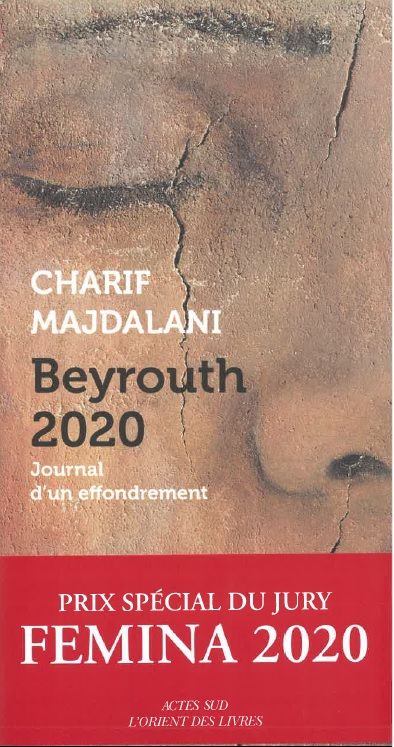 BEYROUTH 2020 - JOURNAL D´UN EFFONDREMENT