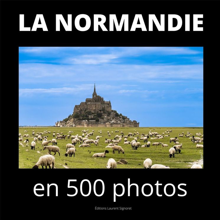NORMANDIE EN 500 PHOTOS