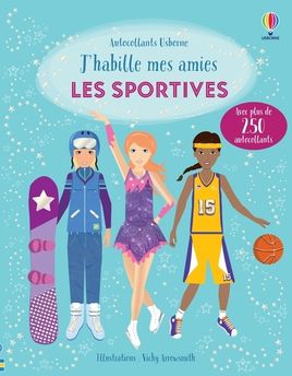J´HABILLE MES AMIES - SPORTIVES