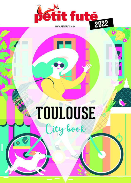 TOULOUSE CITY BOOK 2022 PETIT FUTE