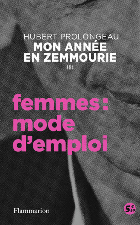 MON ANNEE EN ZEMMOURIE - III - FEMMES : MODE D´EMPLOI