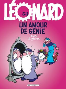 LEONARD - TOME 53 - UN AMOUR DE GENIE