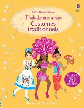 COSTUMES TRADITIONNELS - J´HABILLE MES AMIES
