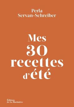 MES 30 RECETTES D´ ETE