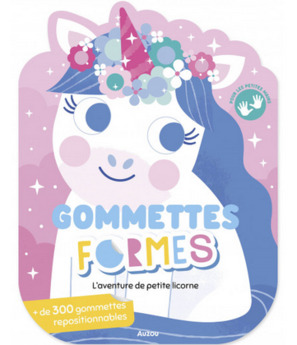 GOMMETTES FORMES - L´AVENTURE DE PETITE LICORNE