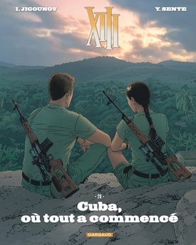 XIII  - TOME 28 - CUBA, OU TOUT A COMMENCE