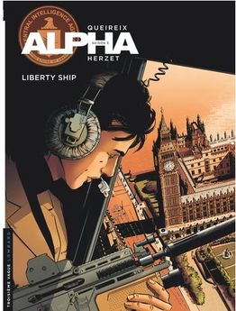 ALPHA - TOME 17 - LIBERTY SHIP