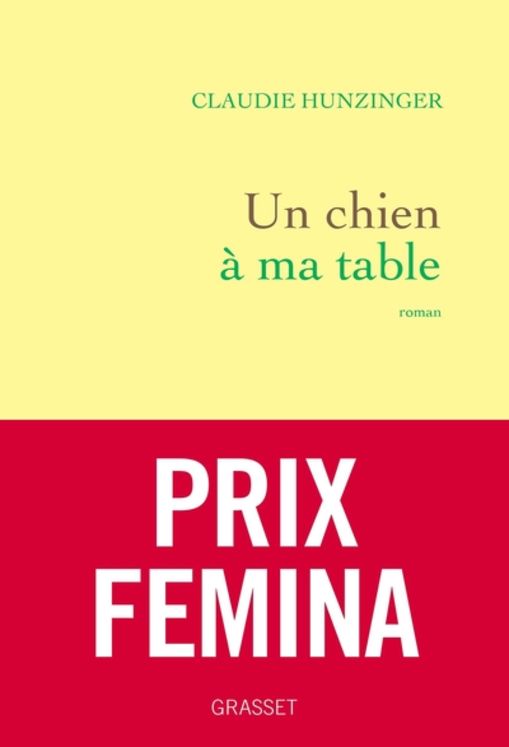 CHIEN A MA TABLE - PRIX FEMINA 2022