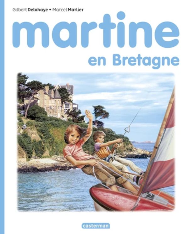 MARTINE, LES EDITIONS SPECIALES - MARTINE EN BRETAGNE