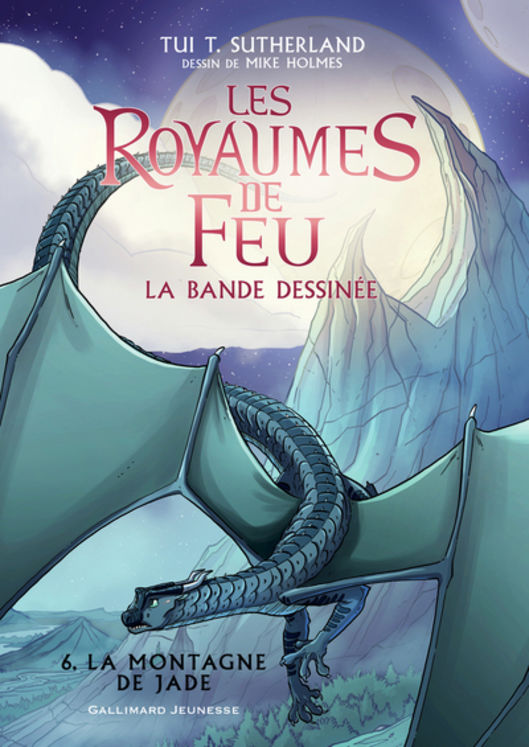 ROYAUMES DE FEU EN BANDE DESSINEE - 6 LA MONTAGNE DE JADE