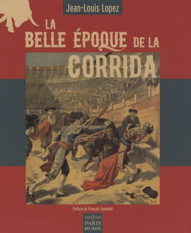 BELLE EPOQUE DE LA CORRIDA (ED.PARIS) 14.90€