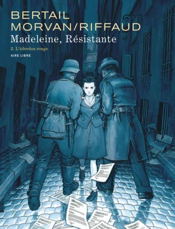 MADELEINE, RESISTANTE  - TOME 2 - L´EDREDON ROUGE