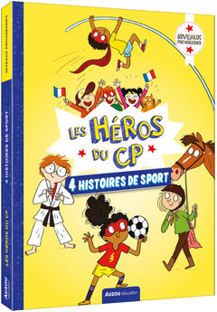 HEROS DU CP - 4 HISTOIRES DE SPORT
