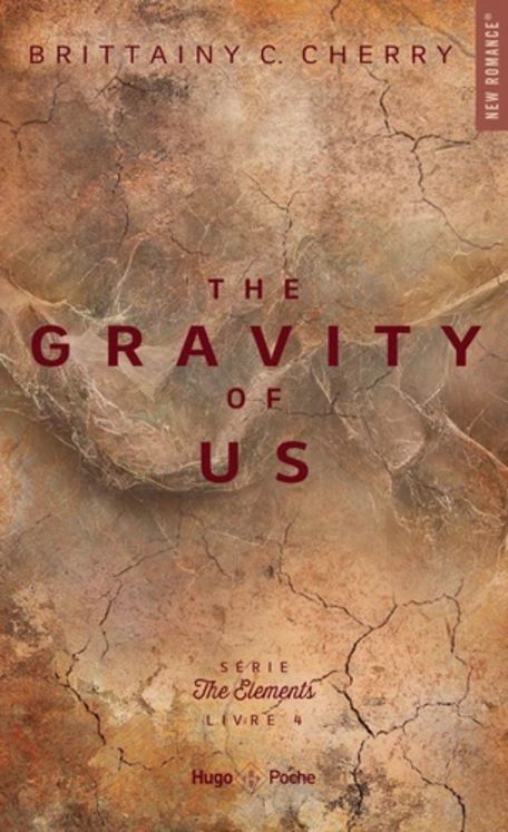 THE ELEMENTS - TOME 4 - THE GRAVITY OF US