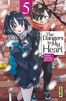 THE DANGERS IN MY HEART - TOME 5