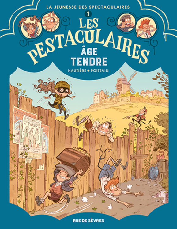 PESTACULAIRES T1 : AGE TENDRE