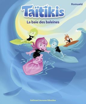 TAITIKIS - LA BAIE DES BALEINES