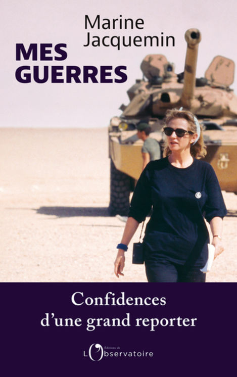 MES GUERRES - CONFIDENCES D´UNE GRAND REPORTER