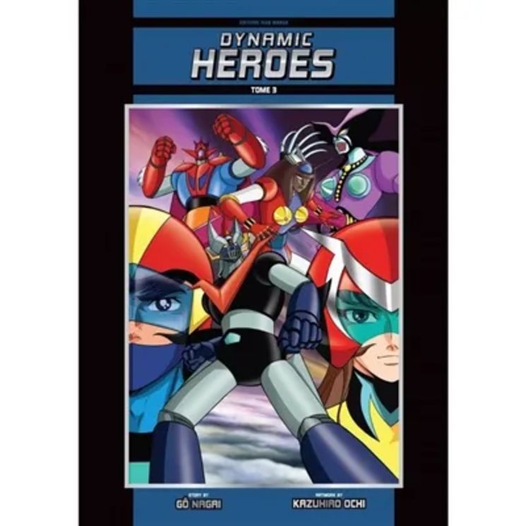 ISAN MANGA CLASSIQUES - DYNAMIC HEROES T03 - COULEURS - EDITION STANDARD